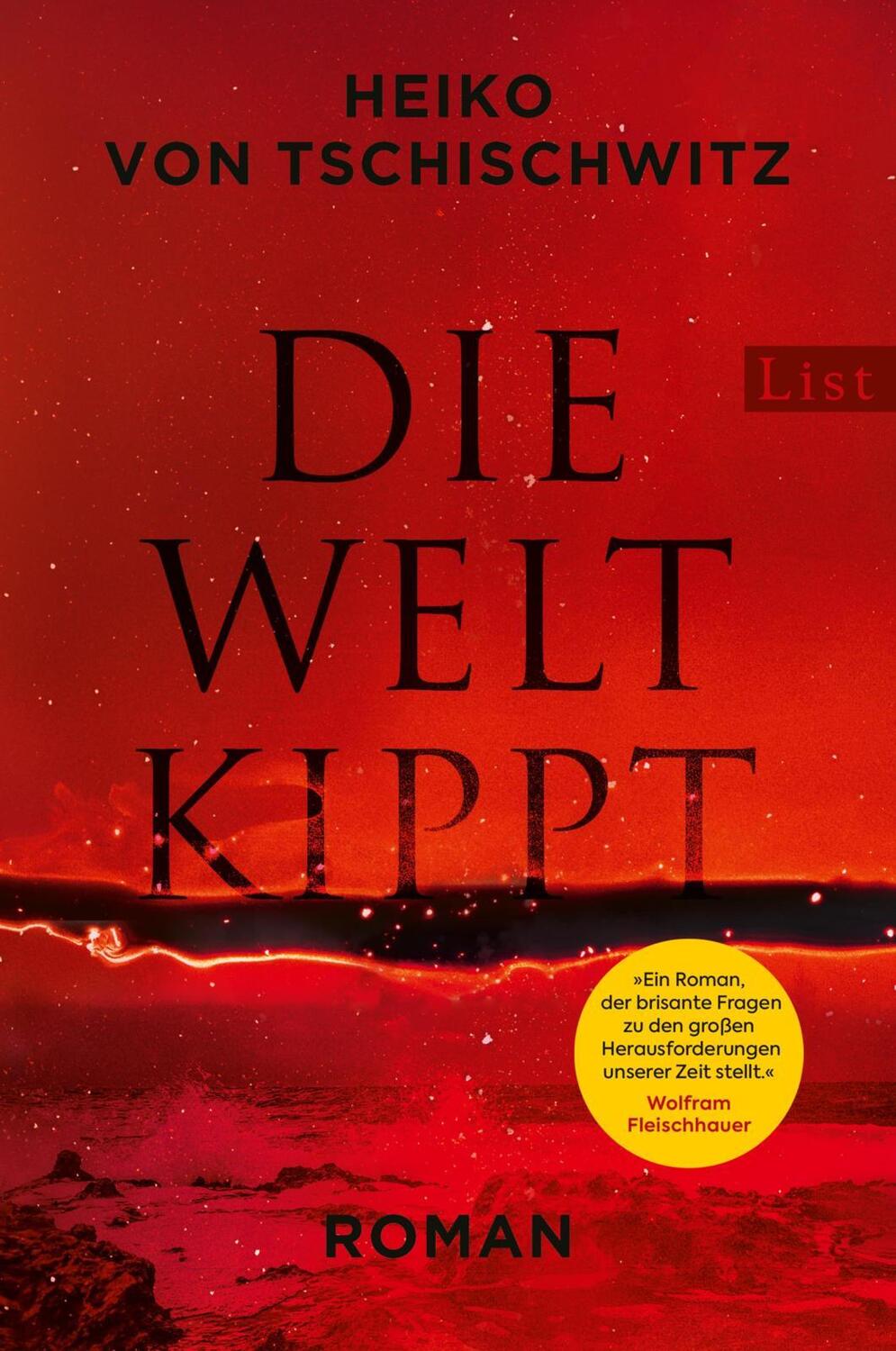 Cover: 9783471360538 | Die Welt kippt | Heiko von Tschischwitz | Taschenbuch | 480 S. | 2022