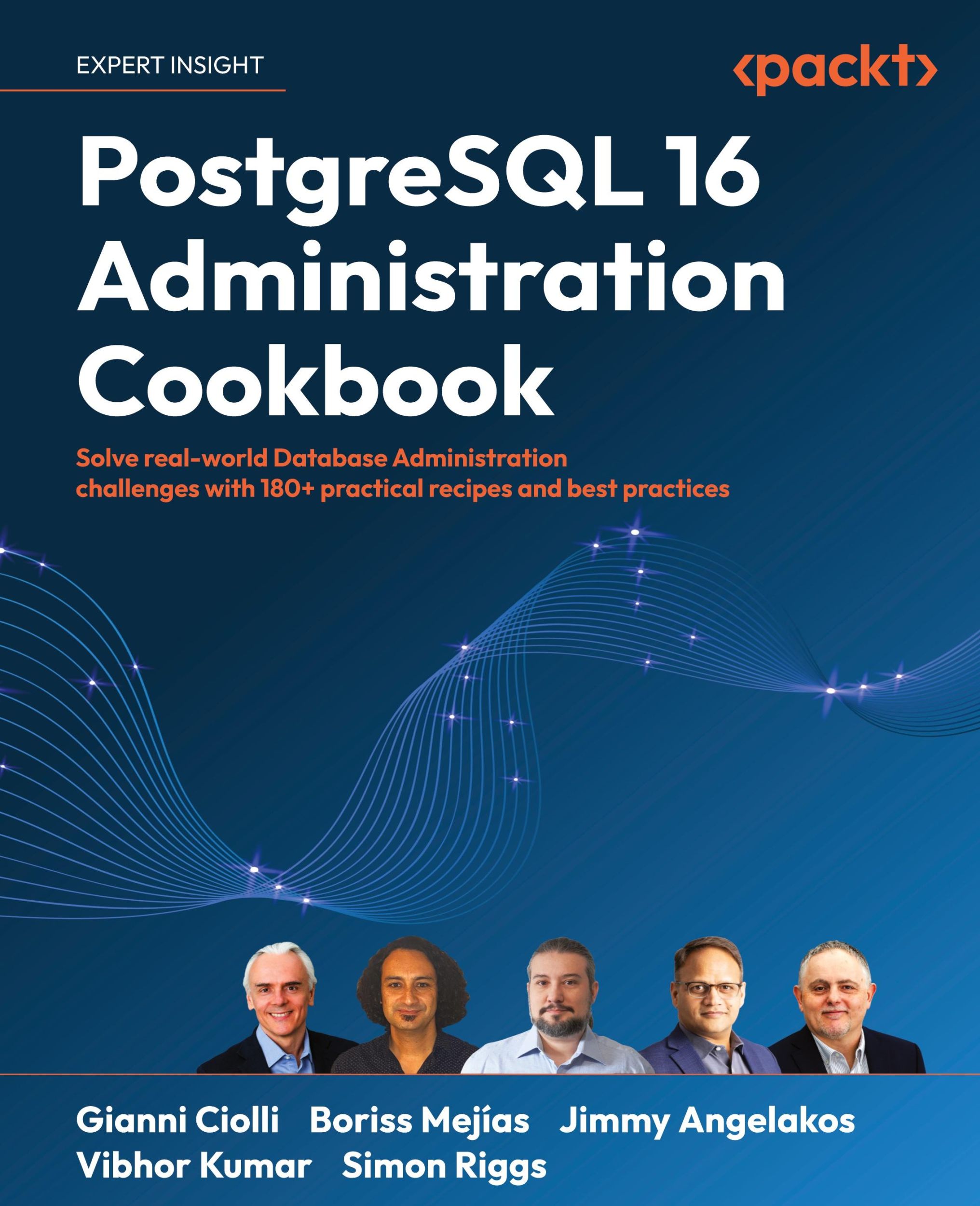 Cover: 9781835460580 | PostgreSQL 16 Administration Cookbook | Gianni Ciolli (u. a.) | Buch