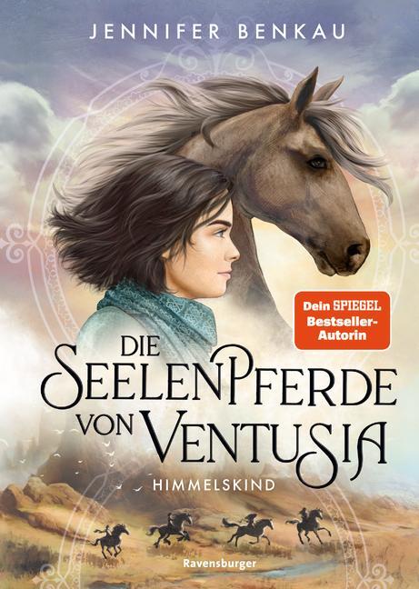 Cover: 9783473408696 | Die Seelenpferde von Ventusia, Band 4: Himmelskind...