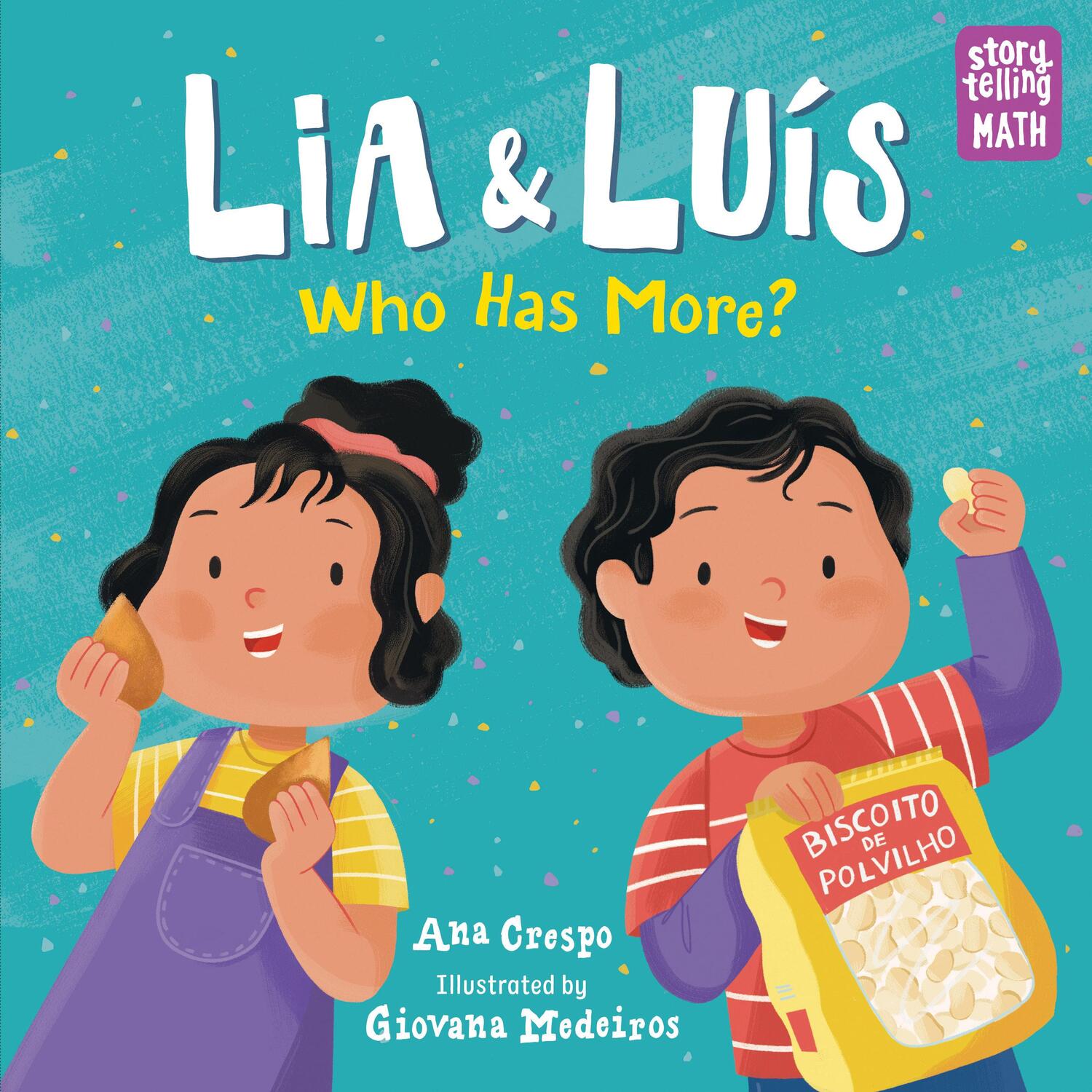 Cover: 9781623541859 | Lia &amp; Luis | Who Has More? | Ana Crespo (u. a.) | Taschenbuch | 2020