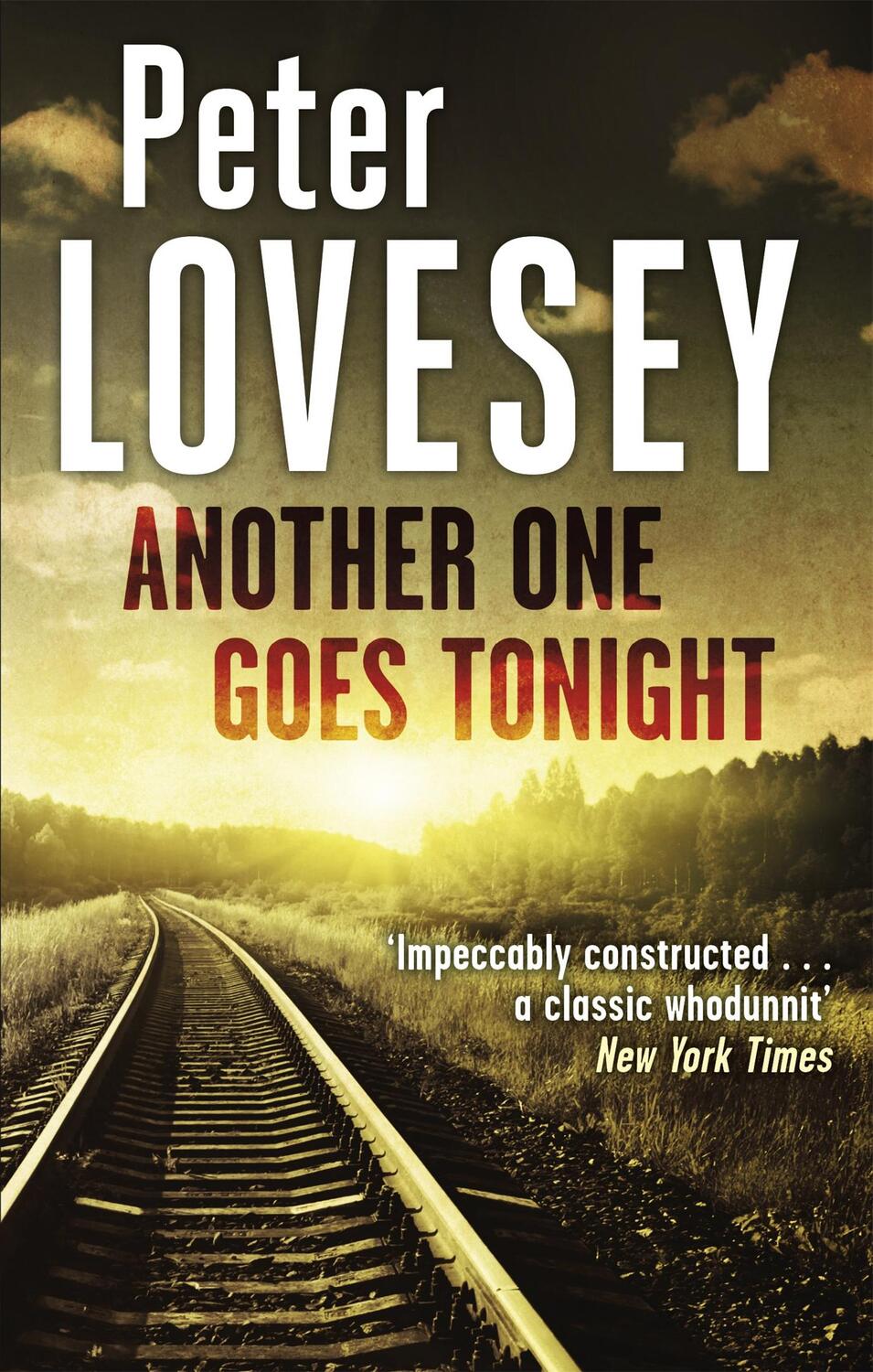 Cover: 9780751564662 | Another One Goes Tonight | Detective Peter Diamond Book 16 | Lovesey