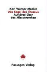 Cover: 9783851657692 | Das Segel des Theseus | Karl/Modler, Karl W Modler | Taschenbuch