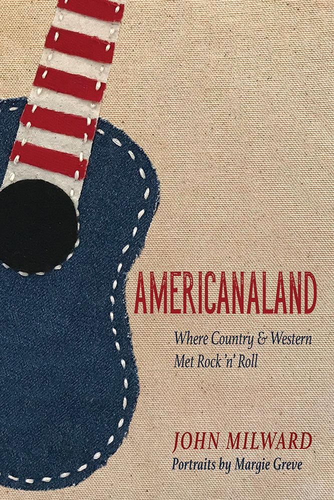 Cover: 9780252043918 | Americanaland: Where Country &amp; Western Met Rock 'n' Roll Volume 1