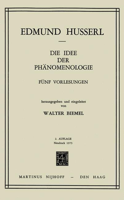 Cover: 9789024751396 | Die Idee der Phänomenologie | Fünf Vorlesungen | W. Biemel (u. a.)