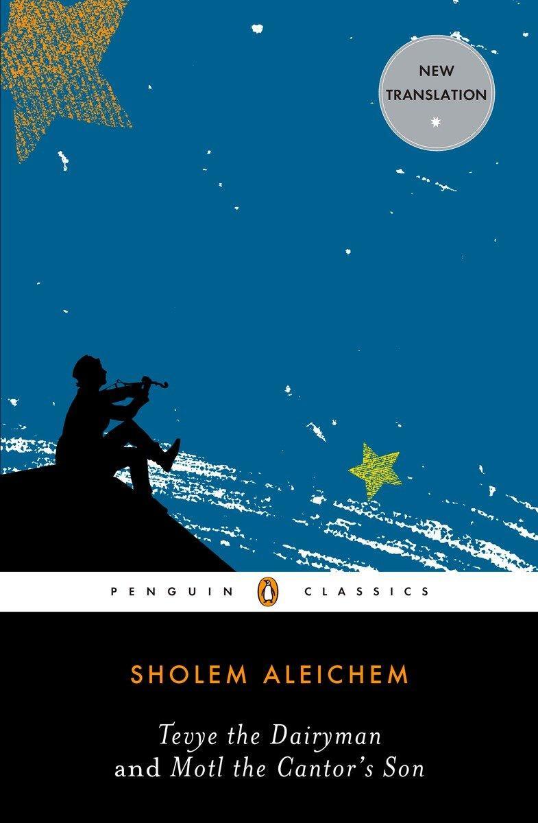 Cover: 9780143105602 | Tevye the Dairyman and Motl the Cantor's Son | Sholem Aleichem | Buch