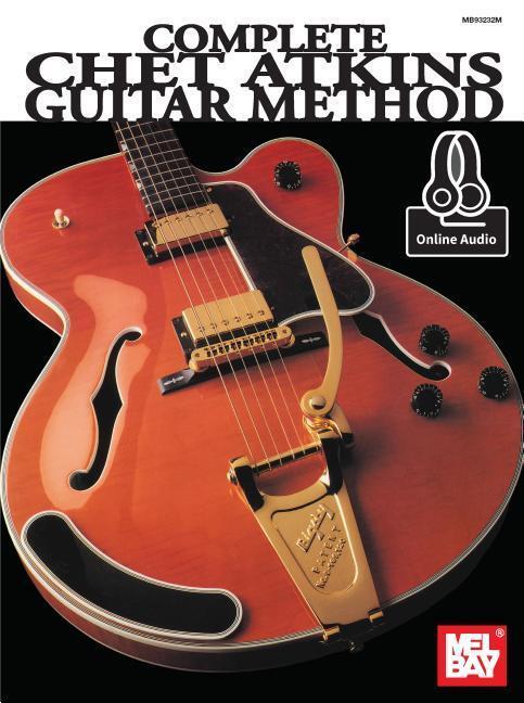 Cover: 9780786691470 | Complete Chet Atkins Guitar Method | Chet Atkins | Buch | Englisch