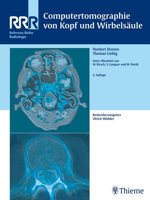 Cover: 9783131171122 | Computertomographie von Kopf und Wirbelsäule | Norbert Hosten (u. a.)