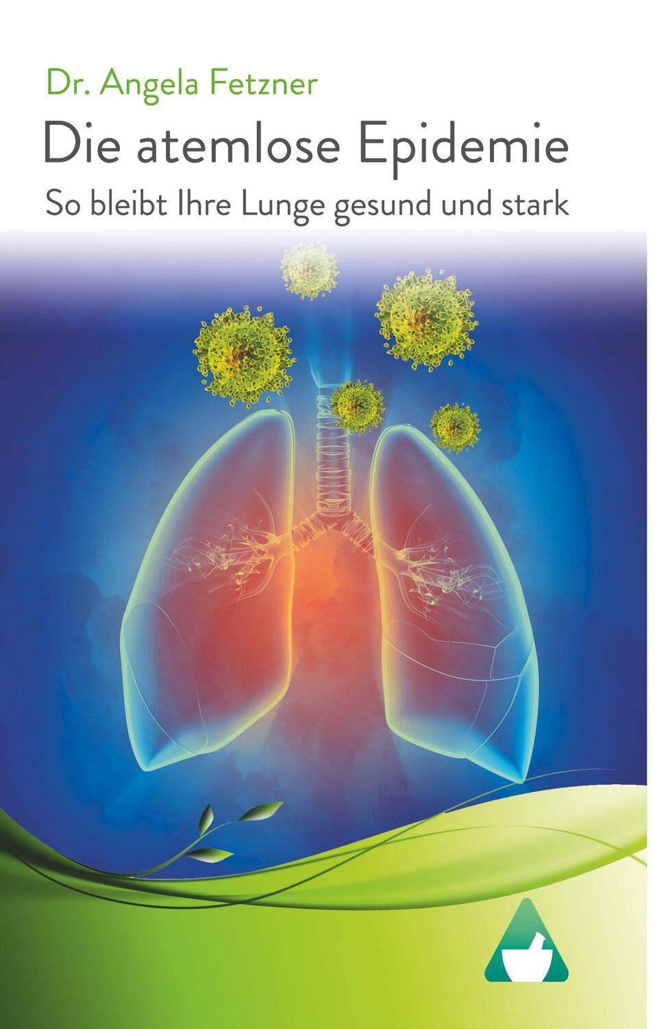Cover: 9783751915397 | Die atemlose Epidemie | So bleibt Ihre Lunge gesund und stark | Buch
