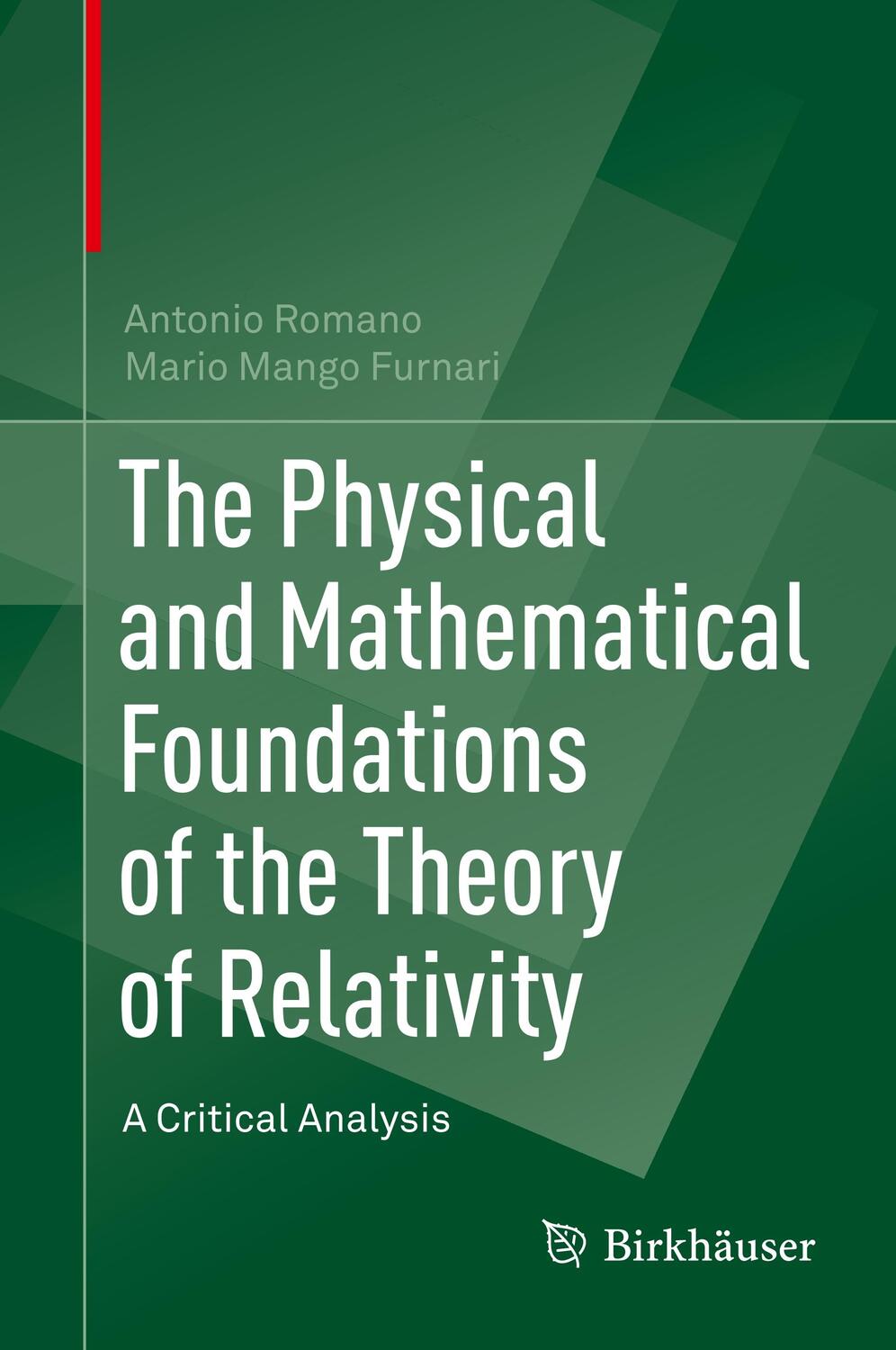 Cover: 9783030272364 | The Physical and Mathematical Foundations of the Theory of Relativity