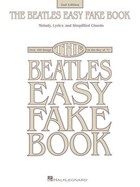Cover: 9781495065927 | The Beatles Easy Fake Book | Taschenbuch | Englisch | 2016