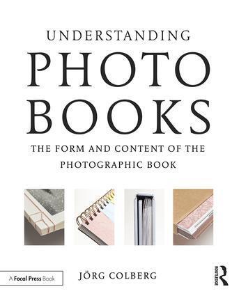 Cover: 9781138892699 | Understanding Photobooks | Jorg Colberg | Taschenbuch | Englisch