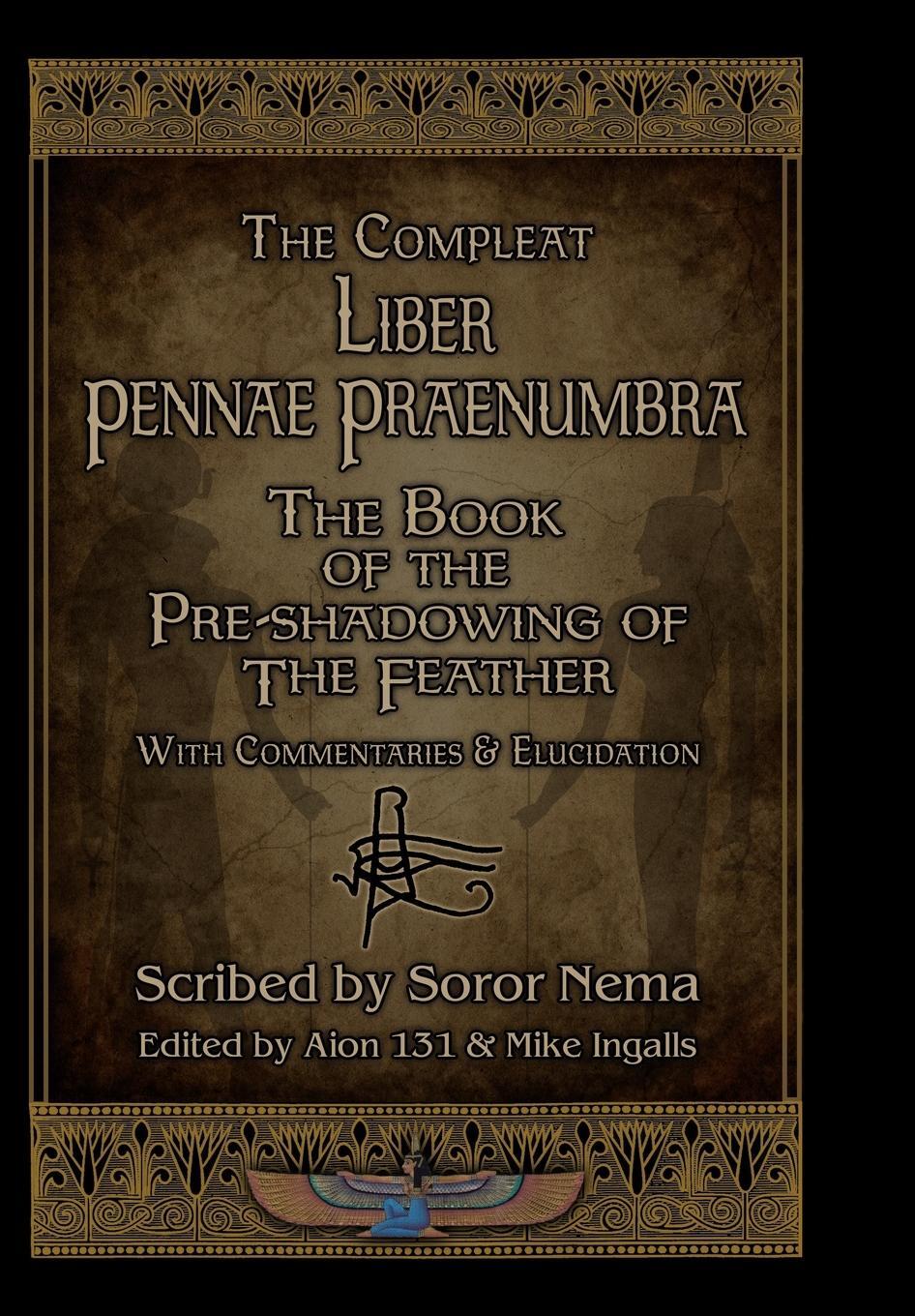 Cover: 9781890399887 | The Compleat Liber Pennae Praenumbra | Soror Nema | Buch | Englisch