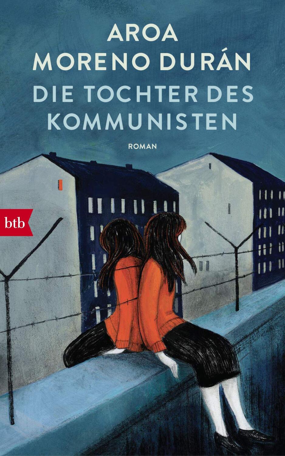 Cover: 9783442759040 | Die Tochter des Kommunisten | Roman | Aroa Moreno Durán | Buch | 2022