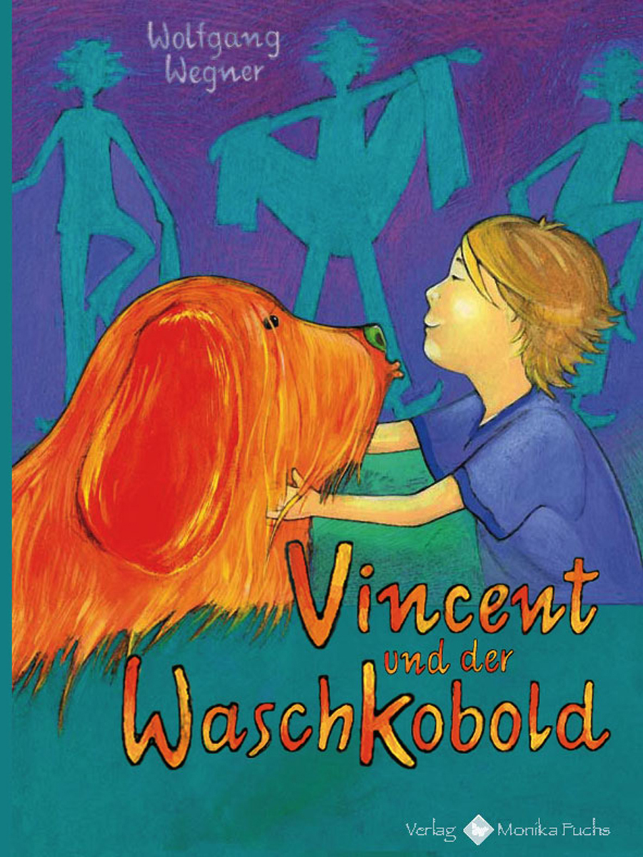 Cover: 9783940078230 | Vincent und der Waschkobold | Geschichten für's Bad | Wolfgang Wegner