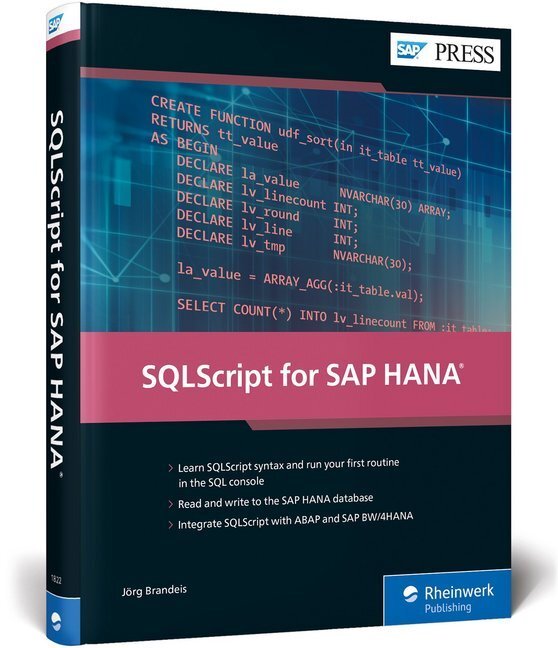 Cover: 9781493218226 | SQLScript for SAP HANA | Jörg Brandeis | Buch | Englisch | 2019