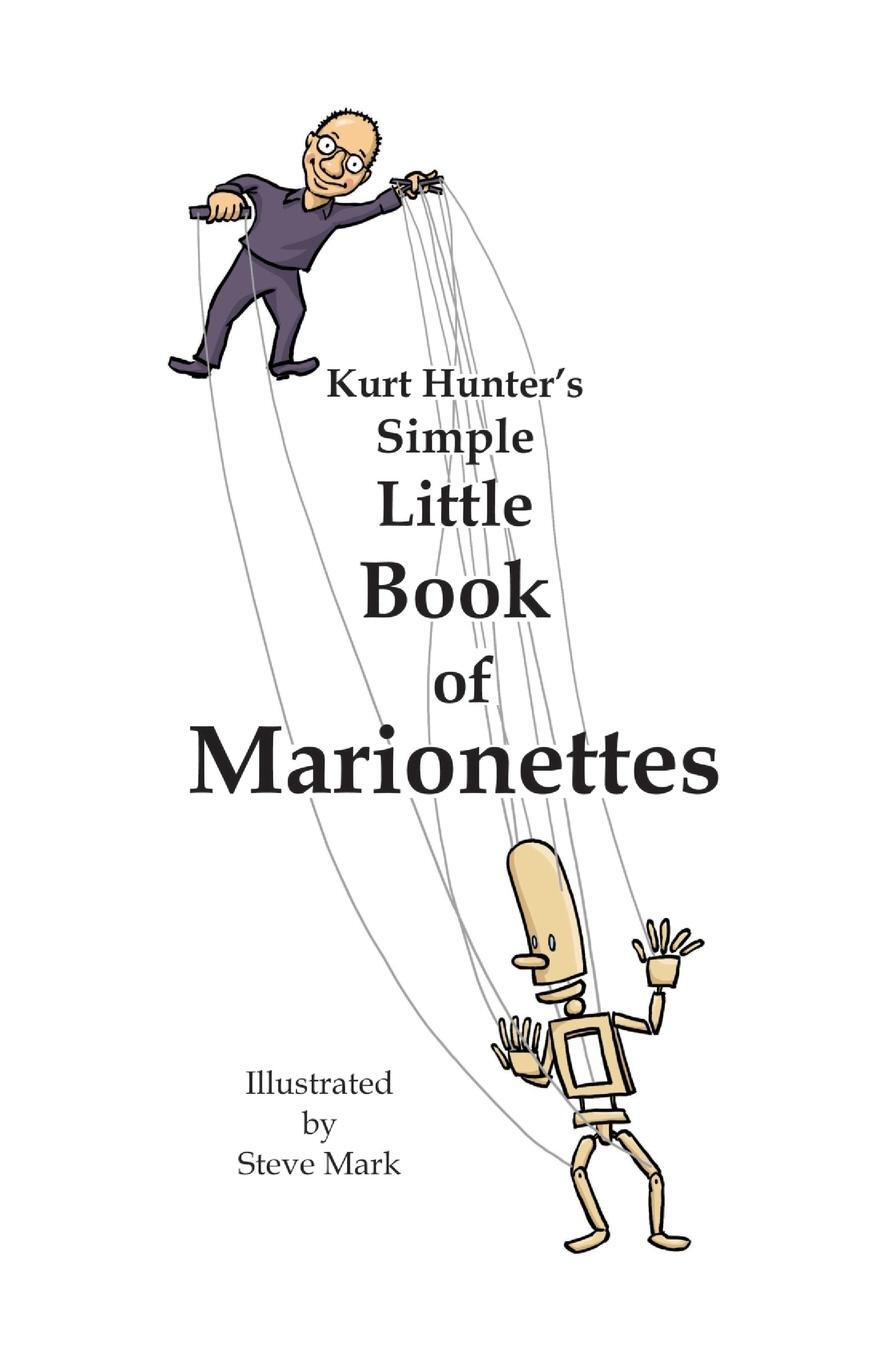 Cover: 9798218427757 | Kurt Hunter's Simple Little Book of Marionettes | Kurt Hunter | Buch