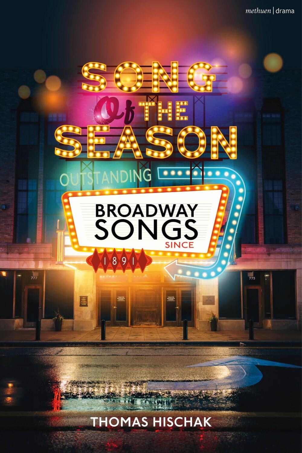 Cover: 9781350423718 | Song of the Season | Outstanding Broadway Songs Since 1891 | Hischak