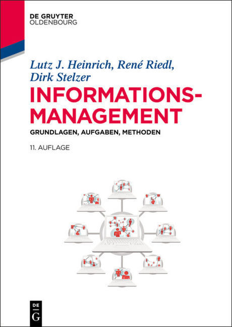 Cover: 9783110346640 | Informationsmanagement | Grundlagen, Aufgaben, Methoden | Buch | 2014