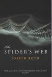 Cover: 9781862076761 | The Spider's Web | Joseph Roth | Taschenbuch | Englisch | 2004