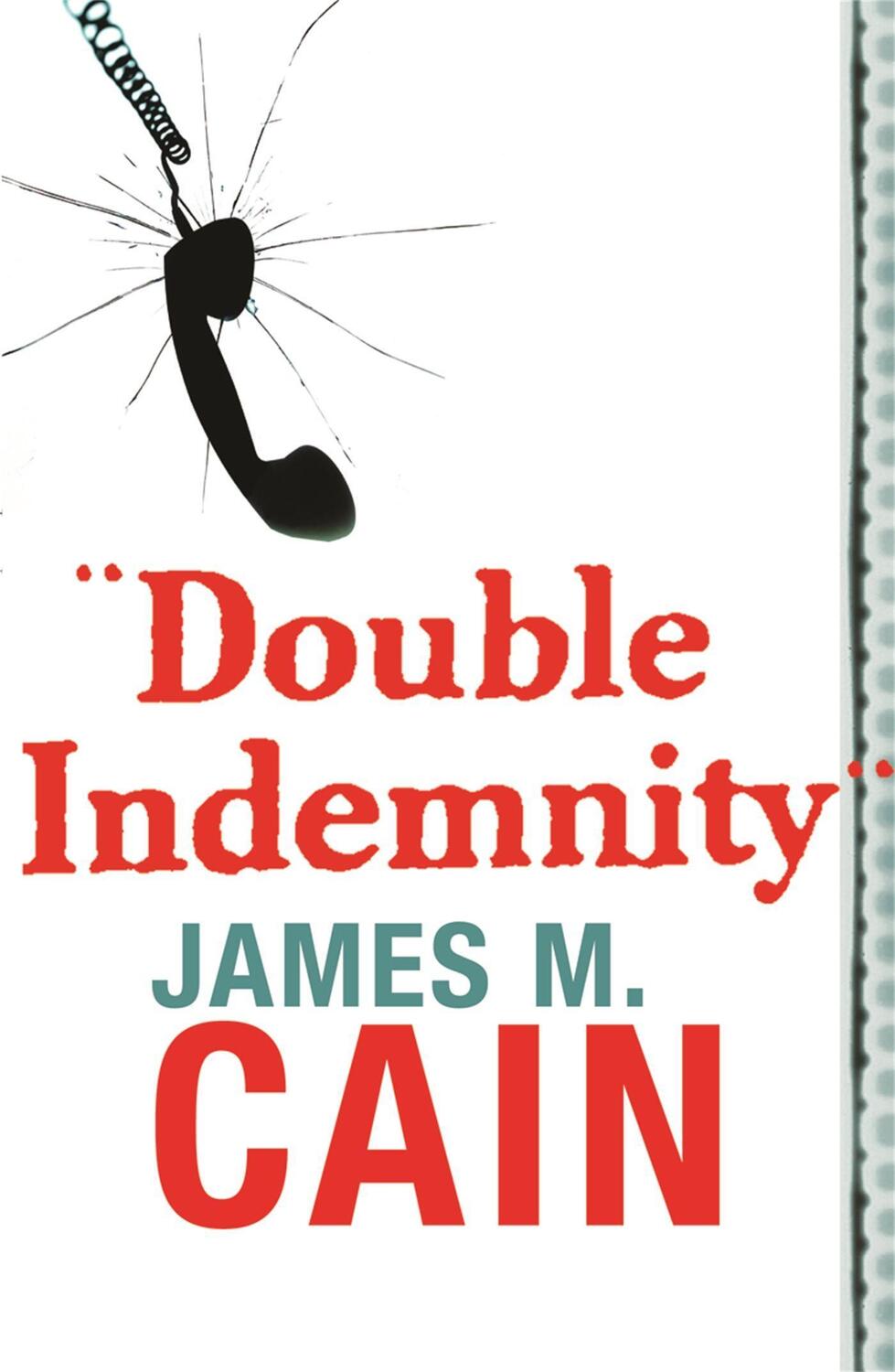 Cover: 9780752864273 | Double Indemnity | James M. Cain | Taschenbuch | Englisch | 2005