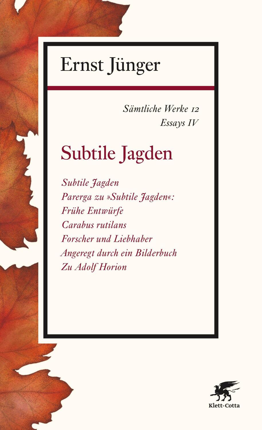 Cover: 9783608963120 | Sämtliche Werke - Band 12 | Essays IV: Subtile Jagden | Ernst Jünger