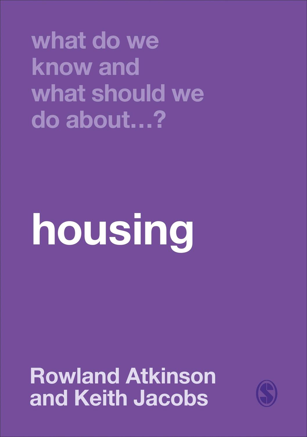 Cover: 9781526466556 | What Do We Know and What Should We Do About Housing? | Jacobs (u. a.)