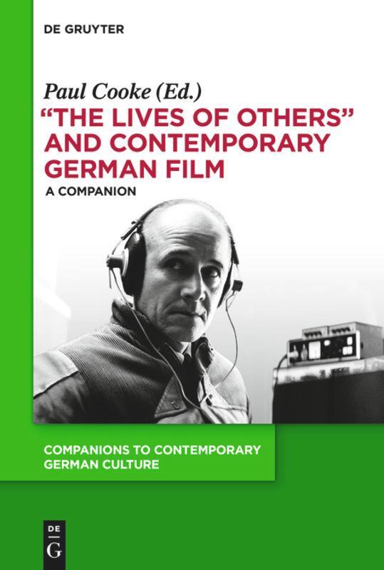 Cover: 9783110268102 | "The Lives of Others" and Contemporary German Film | A Companion | VII