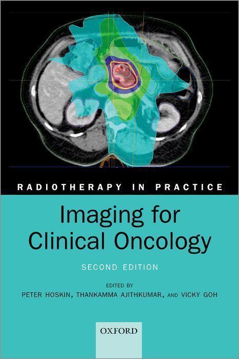 Cover: 9780198818502 | Imaging for Clinical Oncology | Peter Hoskin (u. a.) | Taschenbuch
