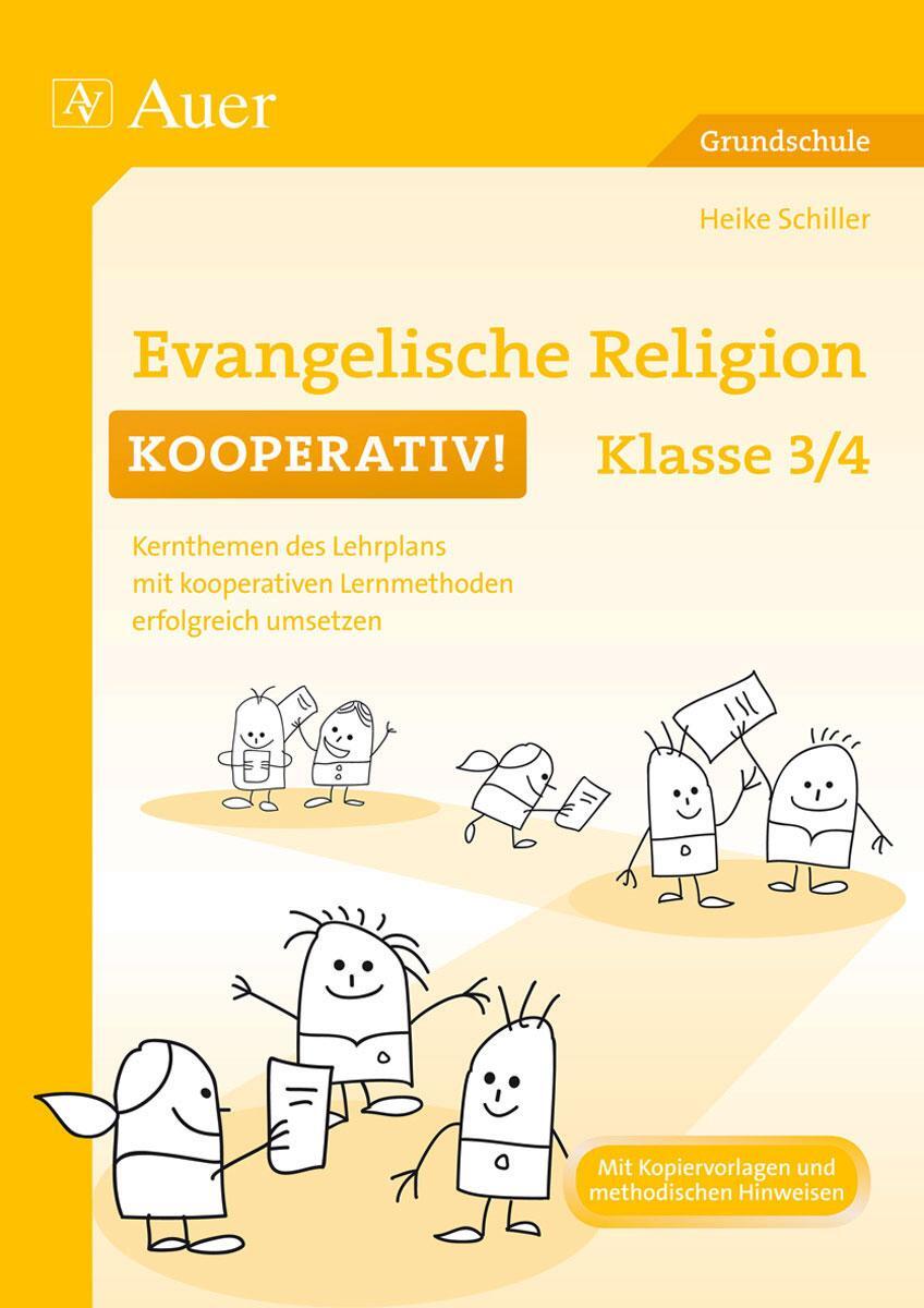 Cover: 9783403072003 | Evangelische Religion kooperativ Klasse 3-4 | Heike Schiller | Deutsch