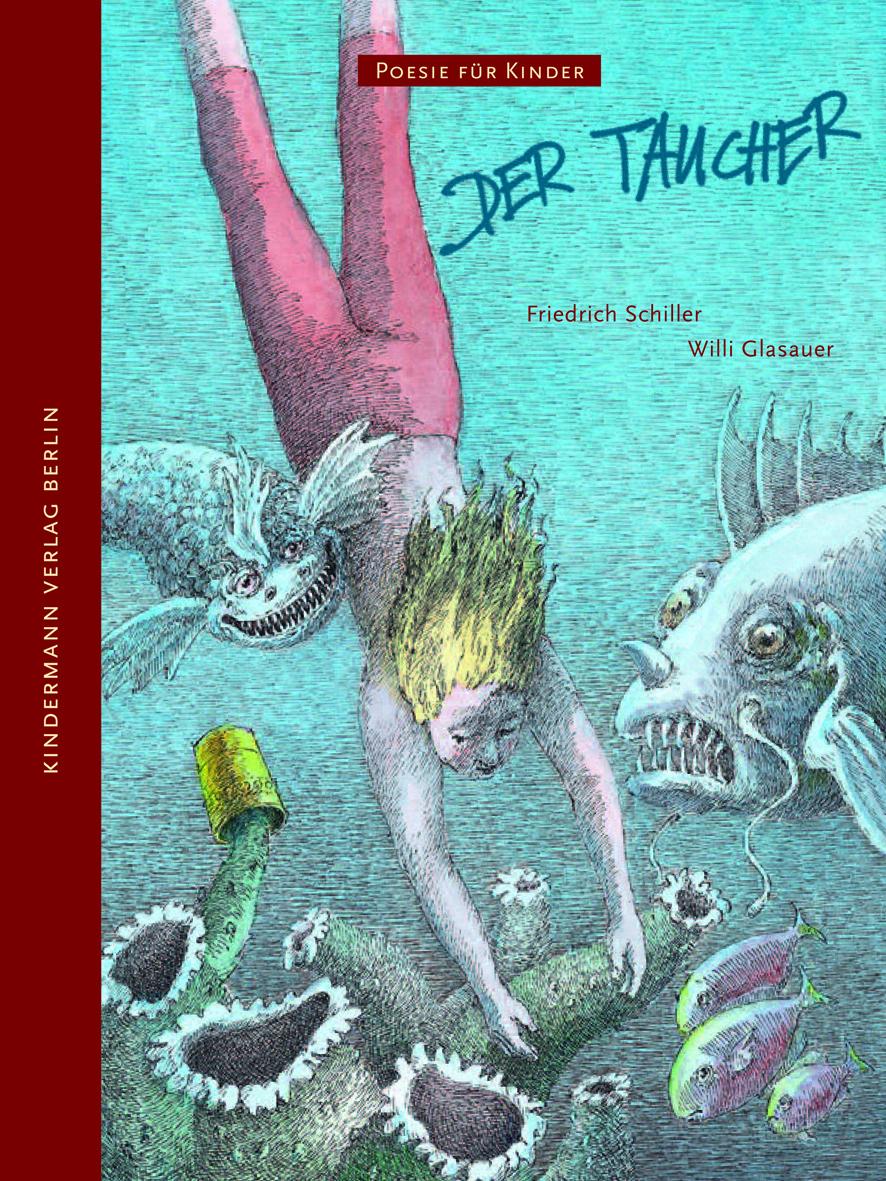 Cover: 9783934029330 | Der Taucher | Friedrich Schiller | Buch | Poesie für Kinder | 32 S.