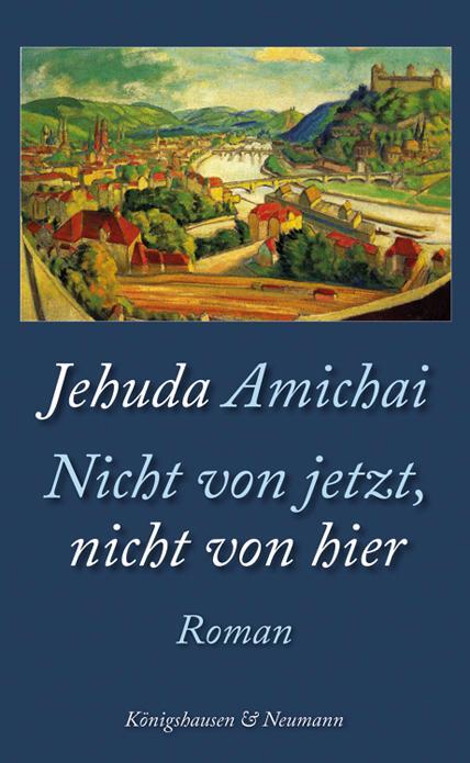 Cover: 9783826062063 | Nicht von jetzt, nicht von hier | "Würzburg liest ein Buch" | Amichai