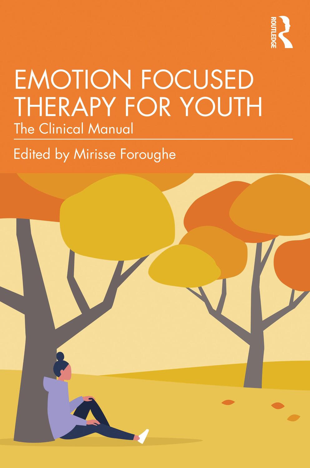 Cover: 9781032112299 | Emotion Focused Therapy for Youth | The Clinical Manual | Taschenbuch