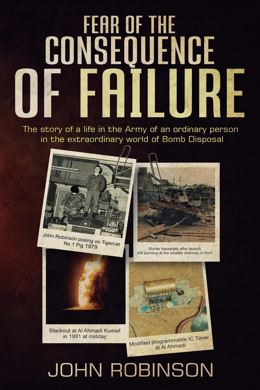 Cover: 9781805413004 | Fear of the Consequence of Failure | John Robinson | Taschenbuch