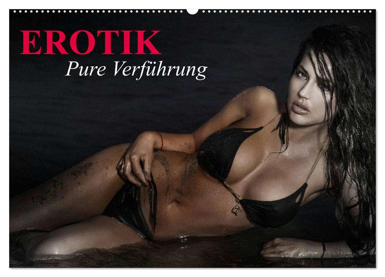 Cover: 9783383488580 | Erotik - Pure Verführung (Wandkalender 2024 DIN A2 quer), CALVENDO...