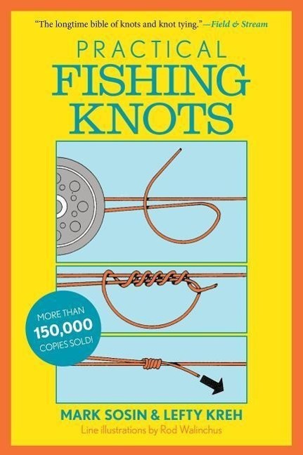Cover: 9781493022625 | Practical Fishing Knots | Lefty Kreh (u. a.) | Taschenbuch | Englisch