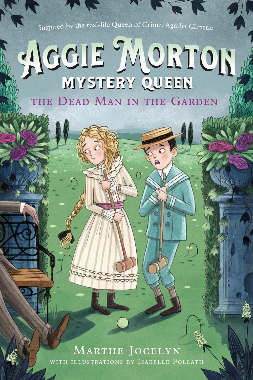 Cover: 9780735270817 | Aggie Morton, Mystery Queen: The Dead Man in the Garden | Jocelyn