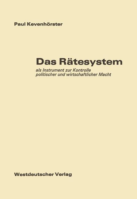Cover: 9783531024059 | Das Rätesystem | Paul Kevenhörster | Taschenbuch | Paperback | Deutsch