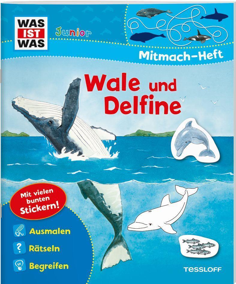 Cover: 9783788675745 | WAS IST WAS Junior Mitmach-Heft. Wale und Delfine. | Tatjana Marti