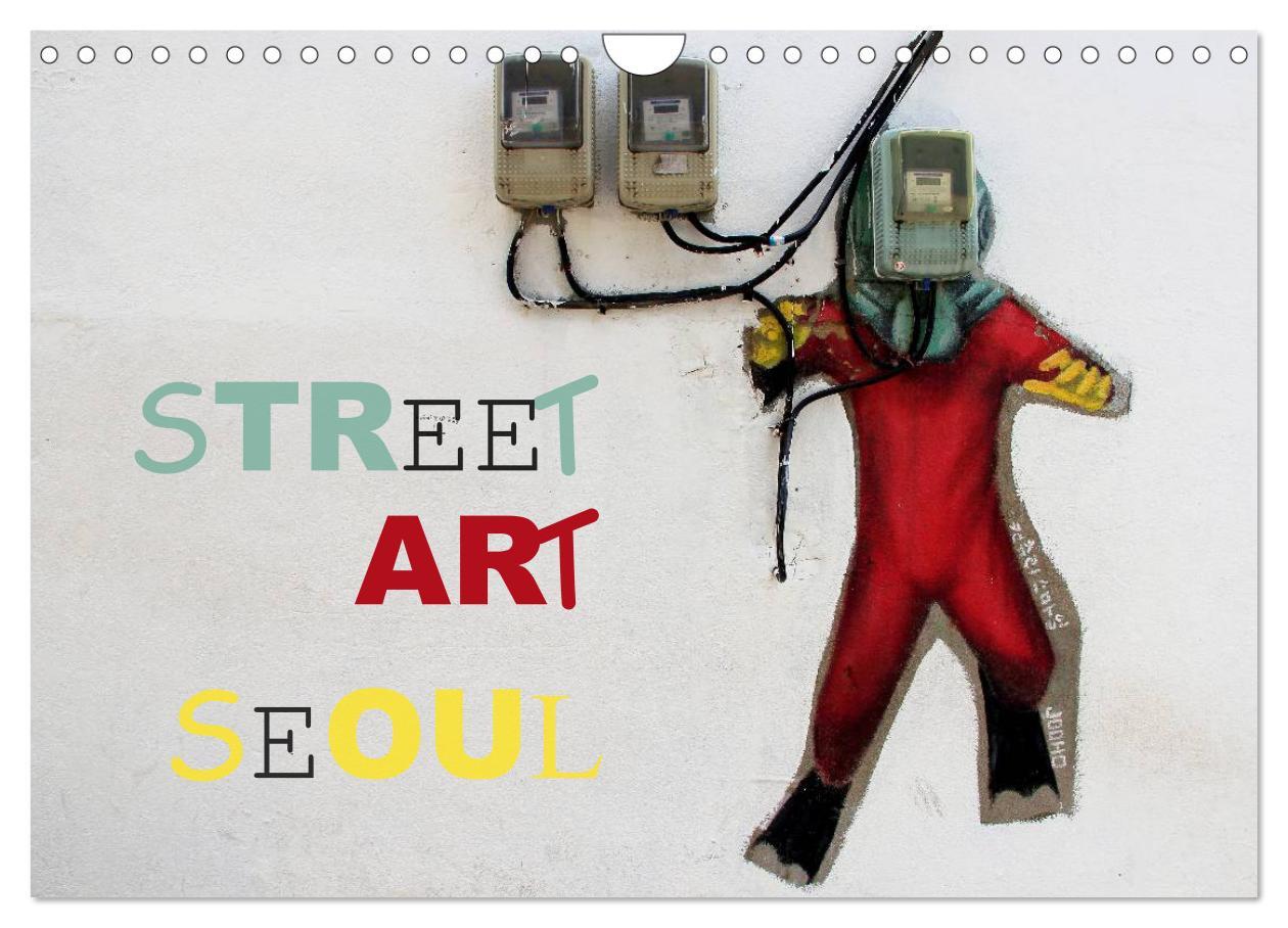 Cover: 9783435690251 | Street Art Seoul (Wandkalender 2025 DIN A4 quer), CALVENDO...