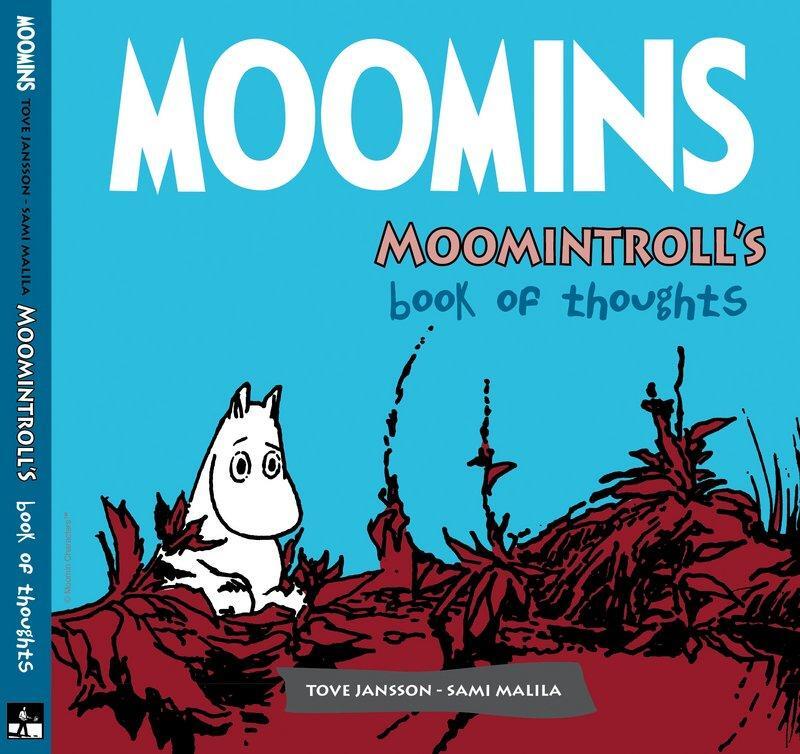 Cover: 9781906838225 | Moomins: Moomintroll's Book of Thoughts | Sami Malila (u. a.) | Buch