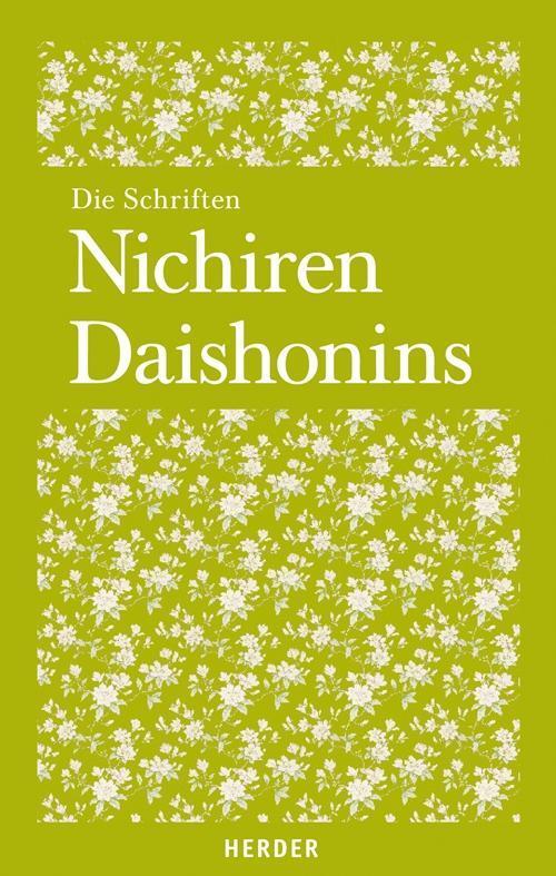Cover: 9783451334542 | Die Schriften Nichiren Daishonins | Nichiren | Buch | Deutsch | 2014