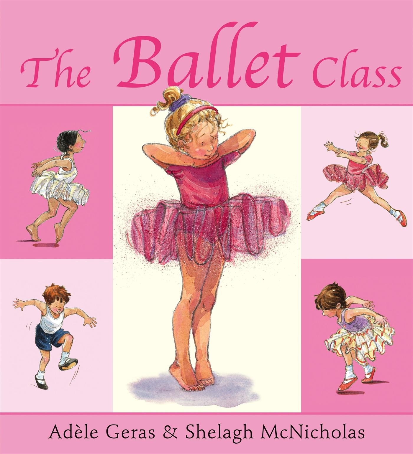 Cover: 9781843624134 | The Ballet Class | Adele Geras | Taschenbuch | Kartoniert / Broschiert