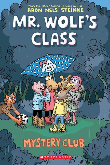 Cover: 9781338047738 | Mystery Club: A Graphic Novel (Mr. Wolf's Class #2) | Volume 2 | Buch