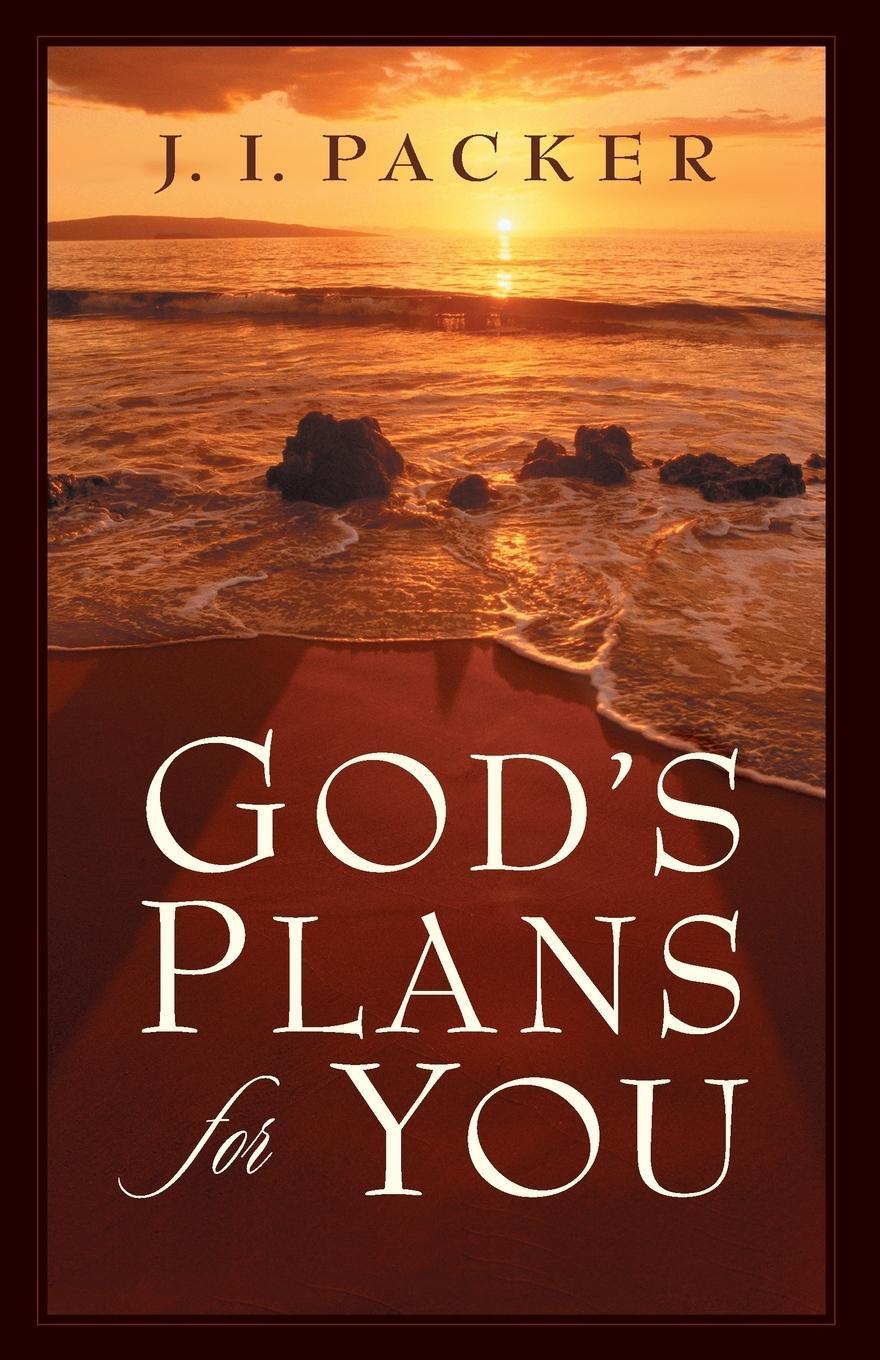 Cover: 9781581342901 | God's Plans for You | J. I. Packer | Taschenbuch | Paperback | 2001