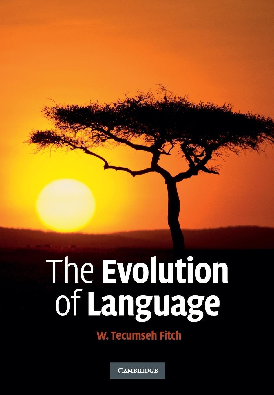 Cover: 9780521677363 | The Evolution of Language | W. Tecumseh Fitch | Taschenbuch | Englisch