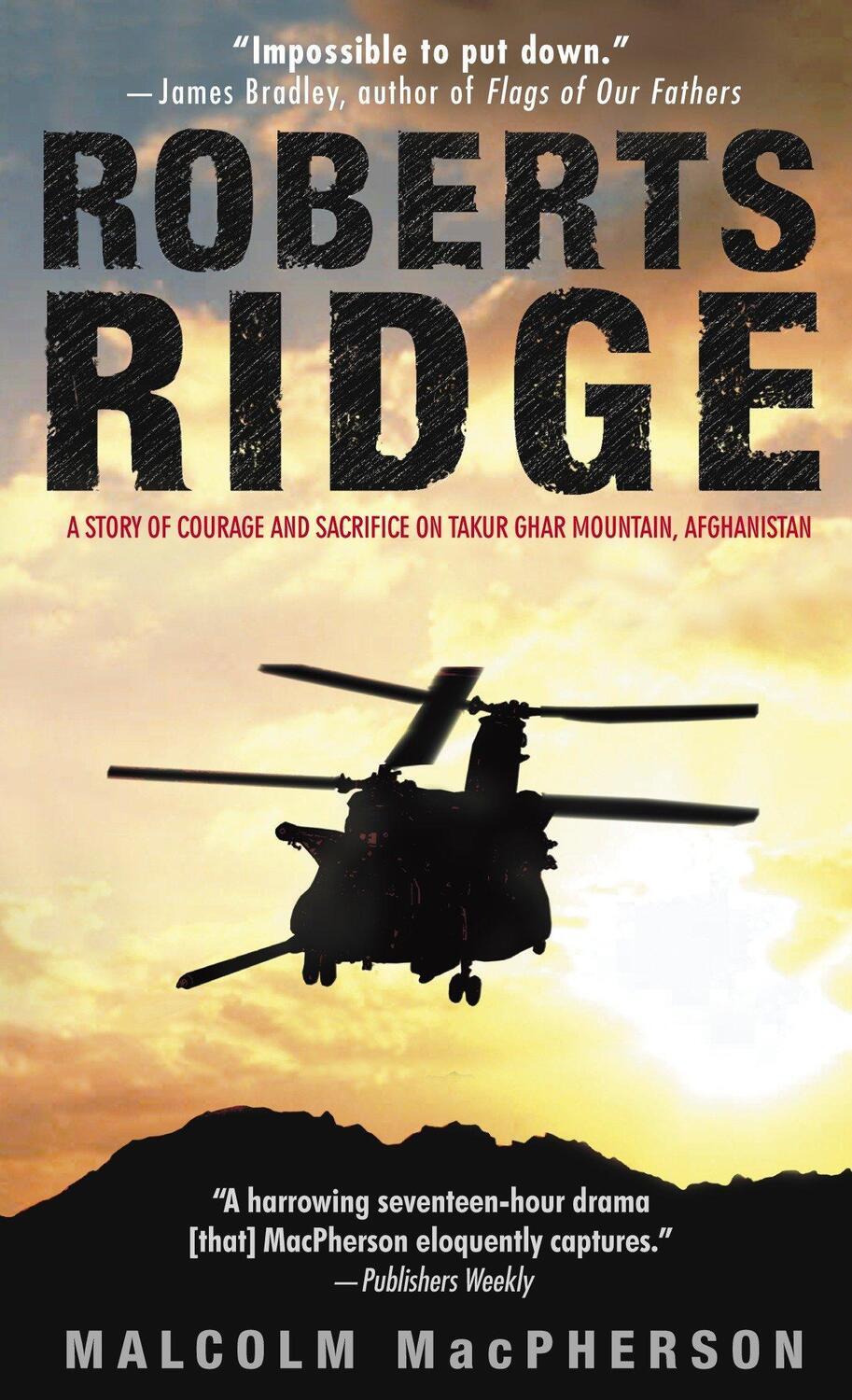 Cover: 9780553586800 | Roberts Ridge: A Story of Courage and Sacrifice on Takur Ghar...