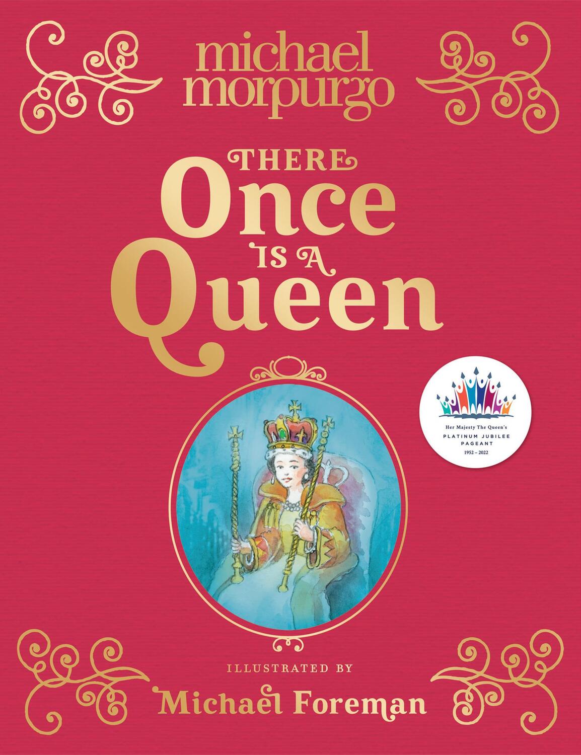 Cover: 9780008541613 | There Once is a Queen | Michael Morpurgo | Buch | Englisch | 2022