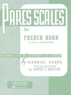 Cover: 9781458415455 | Pares Scales - French Horn in F or E-Flat and Mellophone | Whistler