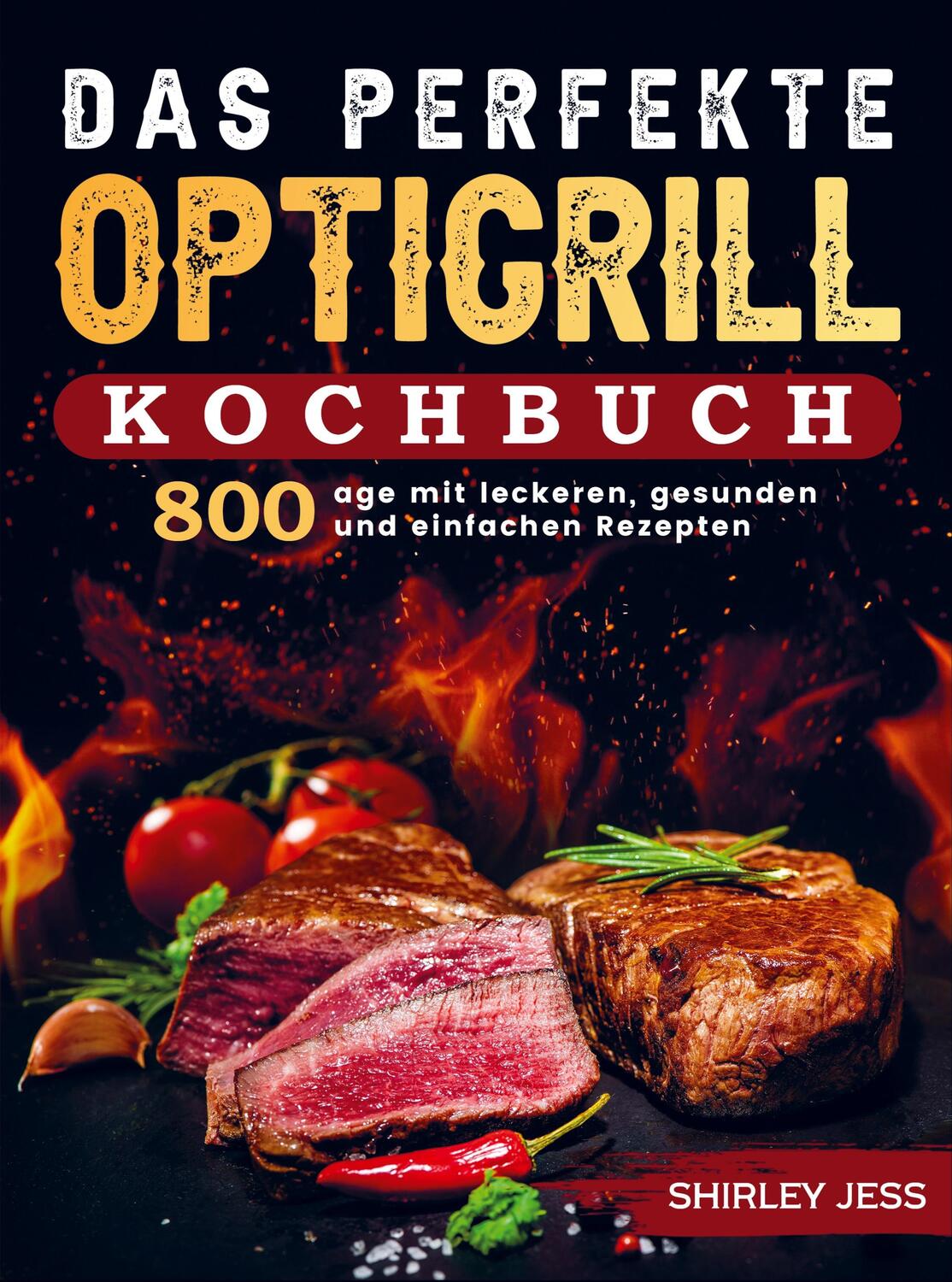 Cover: 9789403664422 | Das perfekte Optigrill-Kochbuch | Shirley Jess | Taschenbuch