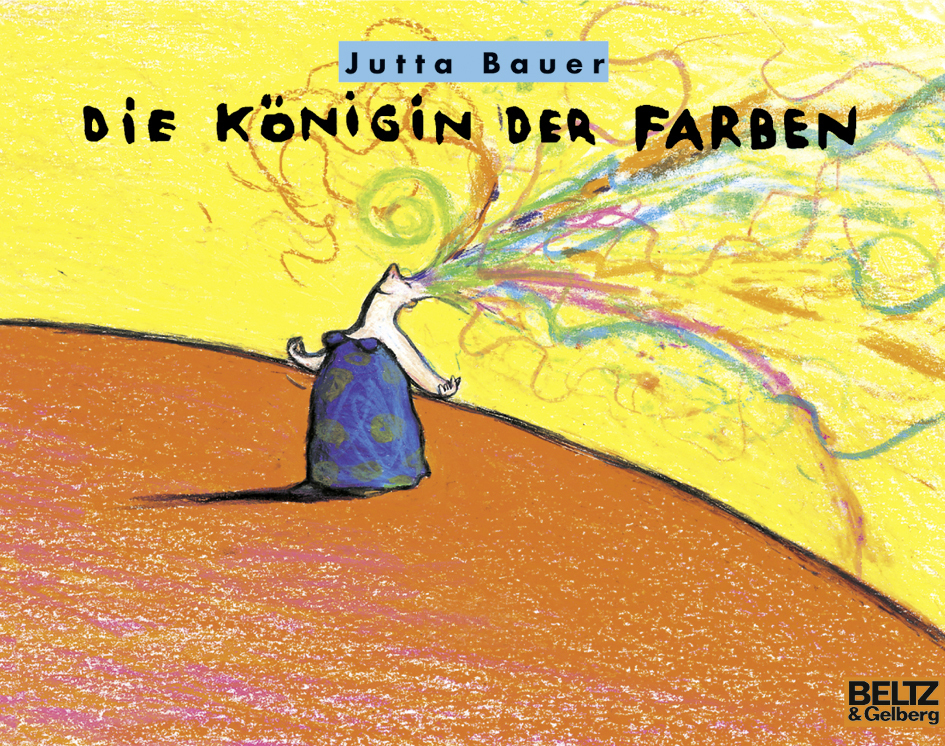 Cover: 9783407760265 | Die Königin der Farben | Jutta Bauer | Taschenbuch | 64 S. | Deutsch